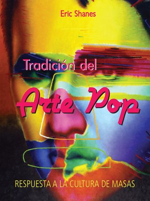 cover image of Tradición del Arte Pop--Respuesta a la Cultura de Masas